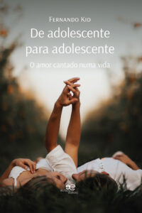 DE ADOLESCENTE PARA ADOLESCENTE - Fernando Kid